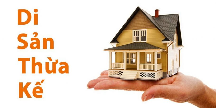 thu-tuc-khai-nhan-di-san-nhanh-nhat