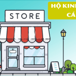 Hồ sơ, thủ tục đăng ký hộ kinh doanh cá thể 2023 Hồ sơ, thủ tục đăng ký hộ kinh doanh cá thể 2023
