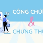 So sánh công chứng và chứng thực giấy tờ – Nên chọn hình thức nào? So sánh công chứng và chứng thực giấy tờ – Nên chọn hình thức nào?